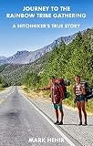 Cover of Journey to the Rainbow Tribe Gathering